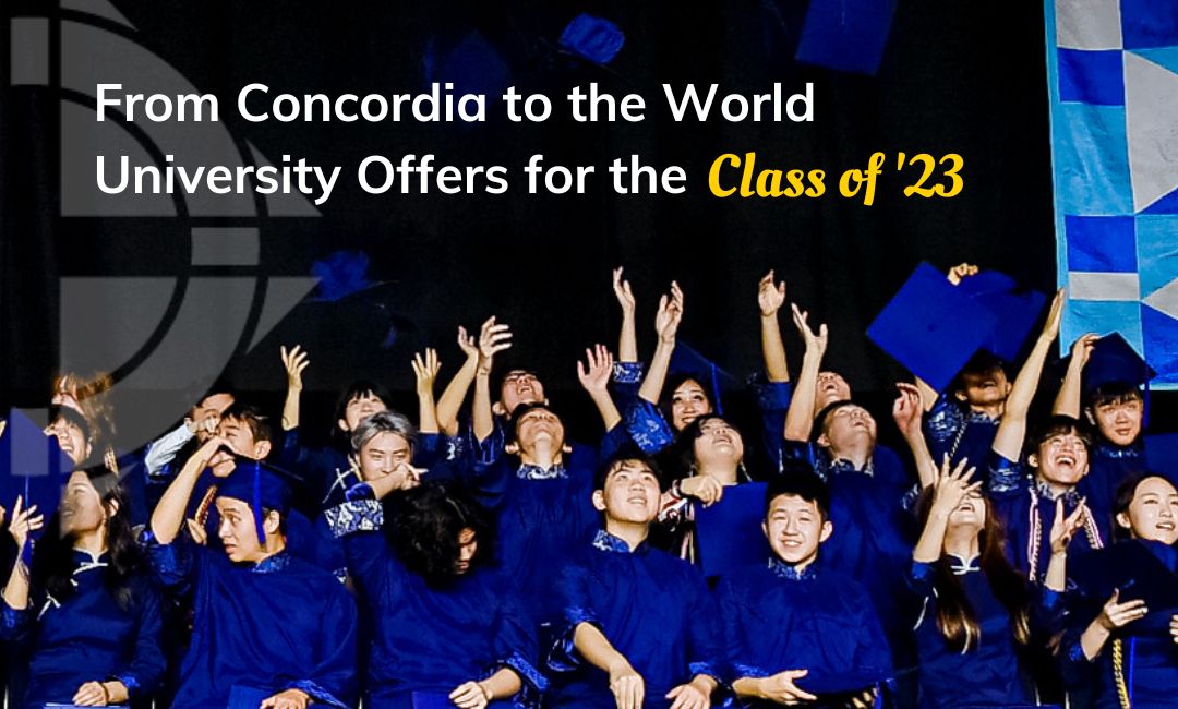 Worldwide College & University Offers for Concordia Class of 2023