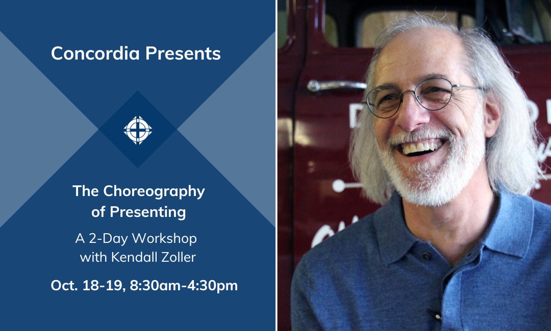 The Choreography of Presenting with Kendall Zoller